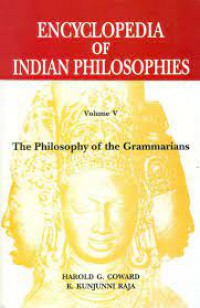 Image of Encyclopedia of Indian Philosophies (Vol. 5): the philosophy of the Grammarians